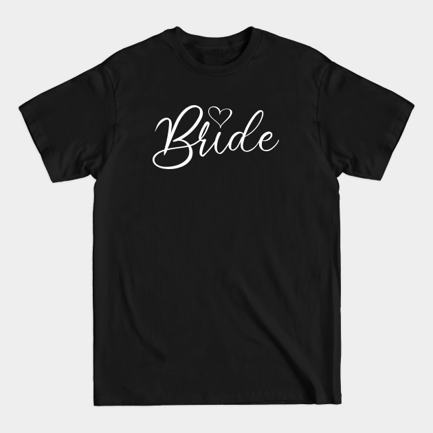 Cute Bride - Bride - T-Shirt