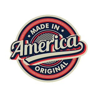 Made In America T-Shirt