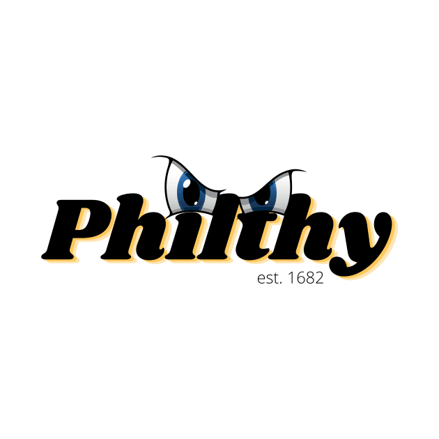 Philthy Philly by Choose Your Struggle