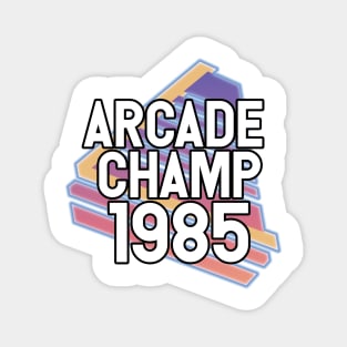 Arcade Champ Magnet