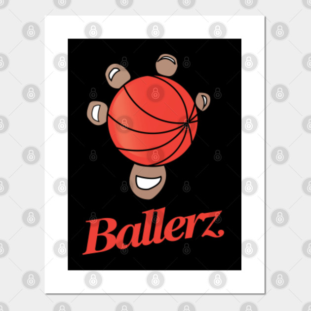 Ballerz One Hand Grip Basketball Posters And Art Prints