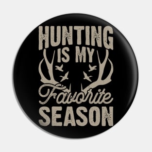 Hunting Is My Favorite Season T shirt For Women Pin