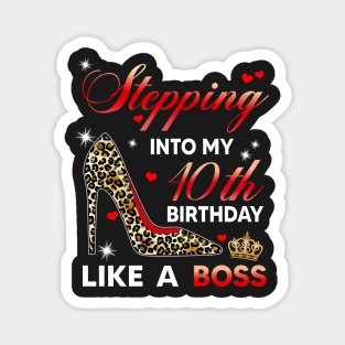 Stepping into my 40th birthday like a boss Magnet