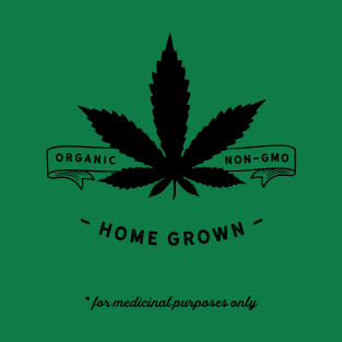 homegrown (medicinal) T-Shirt