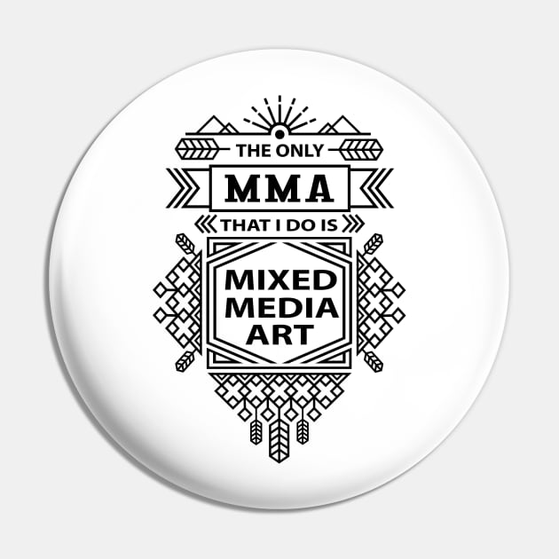 Mixed Media Artist (Black) Pin by Sinn