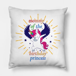 Mommy of the Birthday Princess Unicorn Girl Outfit Pillow