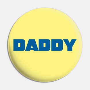 Daddy (Yellow) Pin