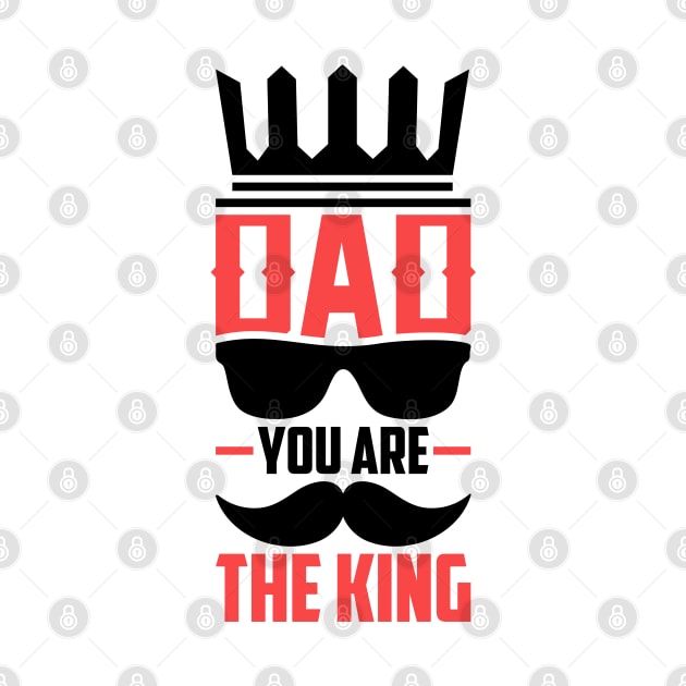 dad you're the king by kenjones