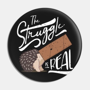 The Struggle Is Real Funny Hedgehog Vintage Graphic Pin