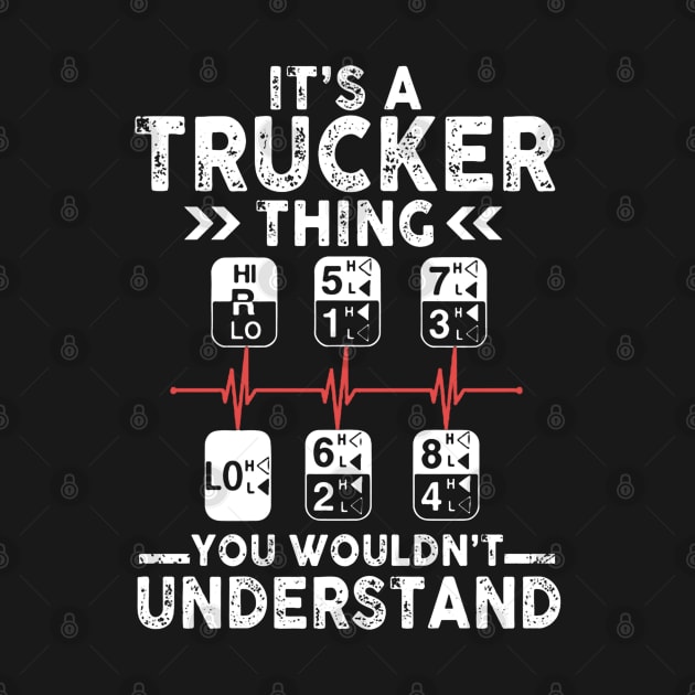Funny Thucker Thing - Proud Truck Driver by QUYNH SOCIU