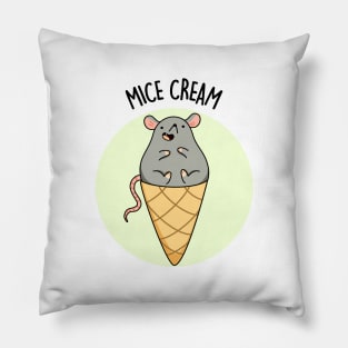 Mice Cream Funny Animal Pun Pillow