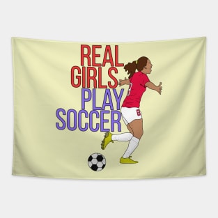 Real Girls Play Soccer Tapestry