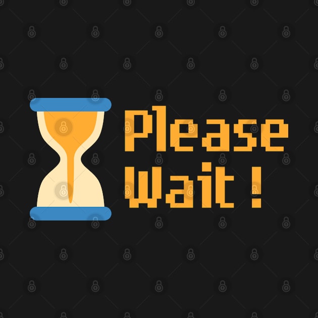 Please wait by Software Testing Life