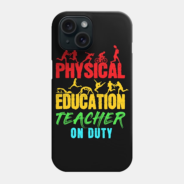 Physical Education Teacher On Duty - School Gym Teachers Phone Case by Crimsonwolf28