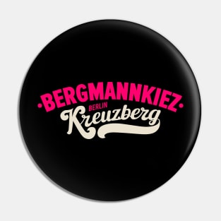 Bergmannkiez Vibe - Wo Kreuzberg lebt Pin