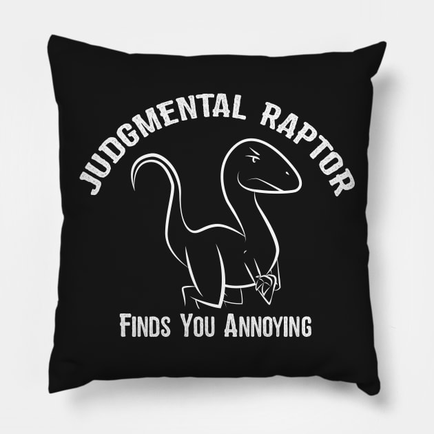 Judgmental Raptor - Annoying Pillow by Ryan Bangerter Art