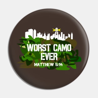 Worst Camo Ever Christian Shirts Pin