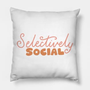 selectively social Pillow