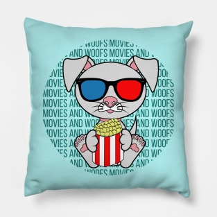 All I Need is movies and dogs, movies and dogs, movies and dogs lover Pillow