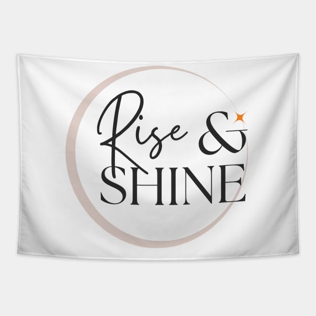 Radiate Positivity: Rise and Shine Inspirational Tapestry by neverland-gifts