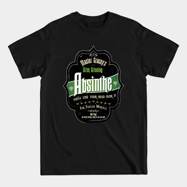 Master Gracey's Grim Grinning Absinthe - Haunted Mansion - T-Shirt
