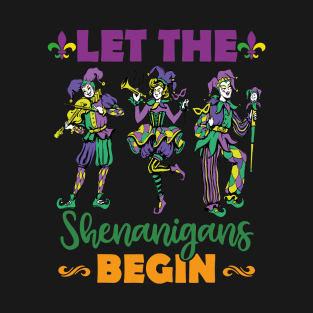 Mardi Gras Let The Shenanigans Begin Joker T-Shirt