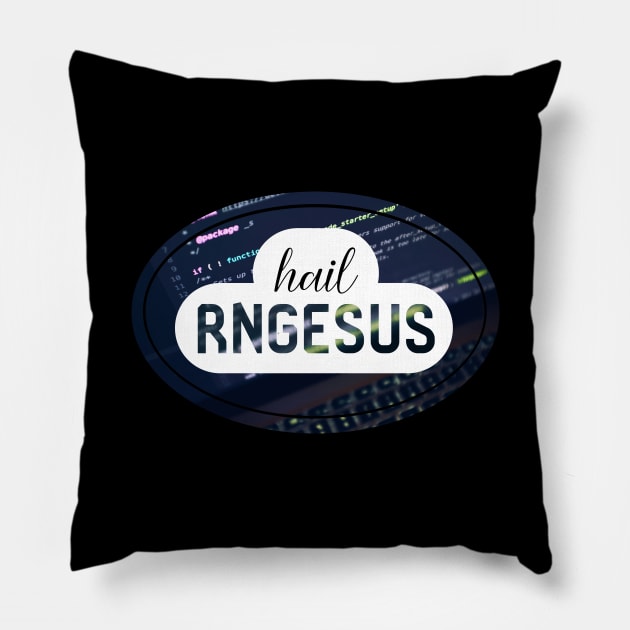 Rng Rngesus Funny Coder Coding Pillow by yellowpomelo