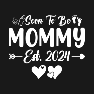 Soon To Be Mommy Est 2024 T-Shirt