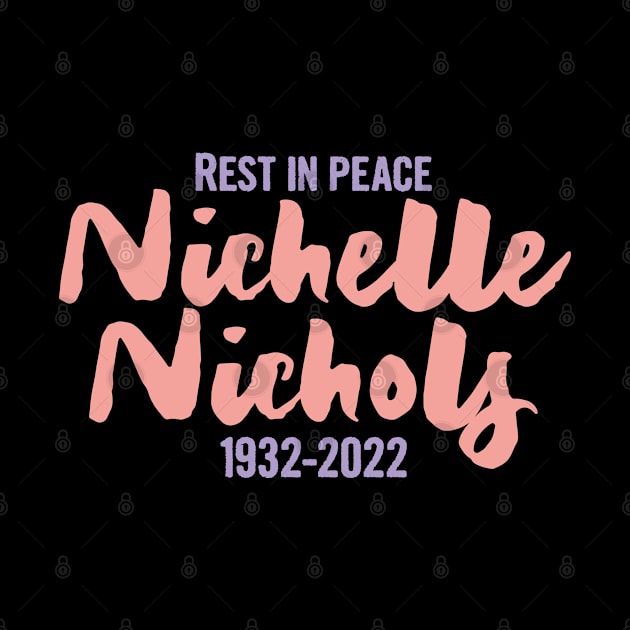 RIP Nichelle Nichols by Myteeshirts