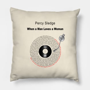 WHEN A MAN LOVES A WOMAN LYRICS ILLUSTRATIONS Pillow