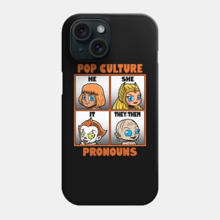 Pop Culture Pronouns Phone Case