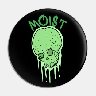 Moist Gross Word Slimy Skull Black Pin