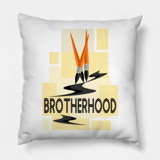 brotherhood Pillow