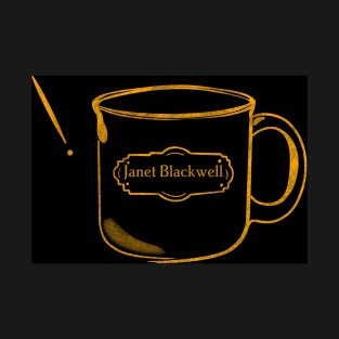 Janet Blackwell mug merch T-Shirt