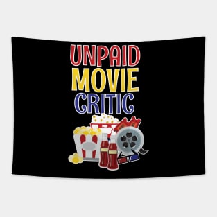 Funny Unpaid Movie Critic Tapestry