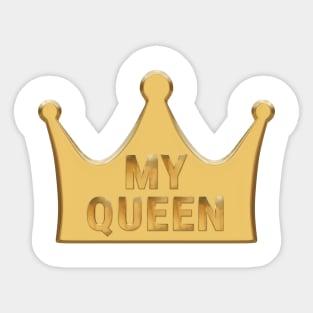 I Love My Queen Sticker for Sale by GuwdTCo