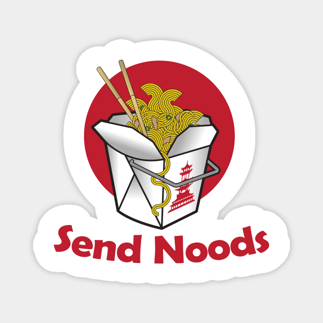 Send Noods - Funny Chinese Noodle Lover Gift Magnet by Nonstop Shirts