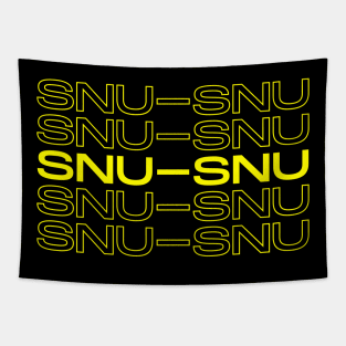 Duplicated Text Snu-Snu Funny and Sexy Gift Tapestry