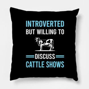 Introverted Cattle Show Pillow