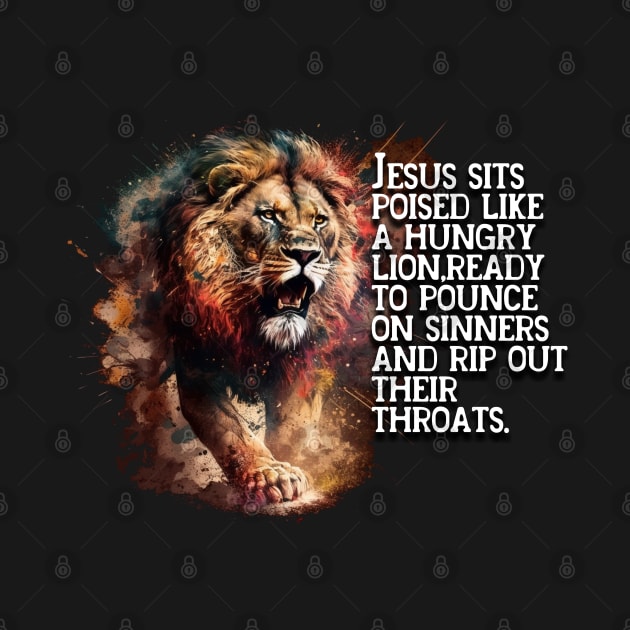 Jesus sits poised like a hungry lion by stuff101