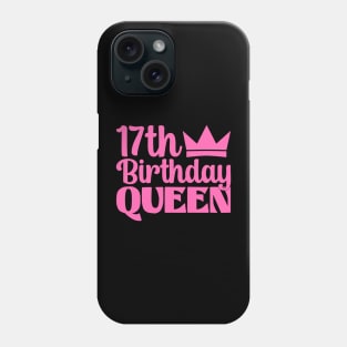 17th birthday queen Phone Case