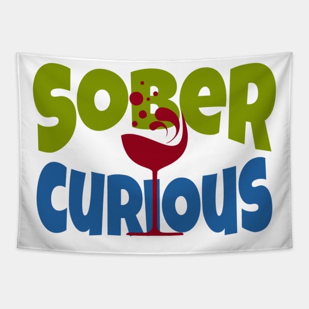 SOBER CURIOUS ALCOHOL FREE COCKTAIL DRINK Tapestry by DAZu