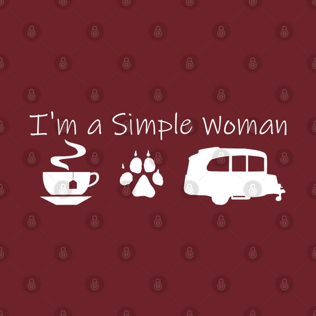 Airstream Basecamp "I'm a Simple Woman" - Tea, Dogs & Basecamp T-Shirt (White Imprint) T-Shirt T-Shirt by dinarippercreations