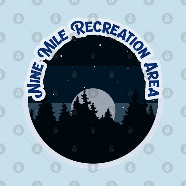 Nine Mile Recreation Area Campground Campground Camping Hiking and Backpacking through National Parks, Lakes, Campfires and Outdoors of Washington by AbsurdStore