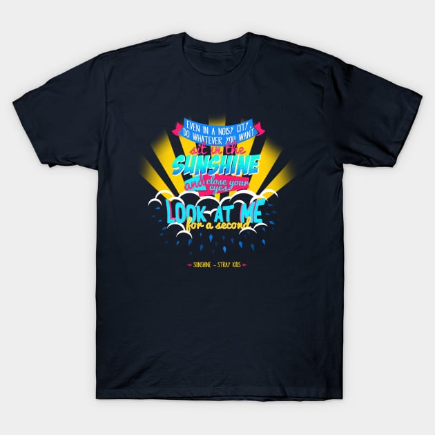 Stray kids sunshine lyrics - Stray Kids - T-Shirt