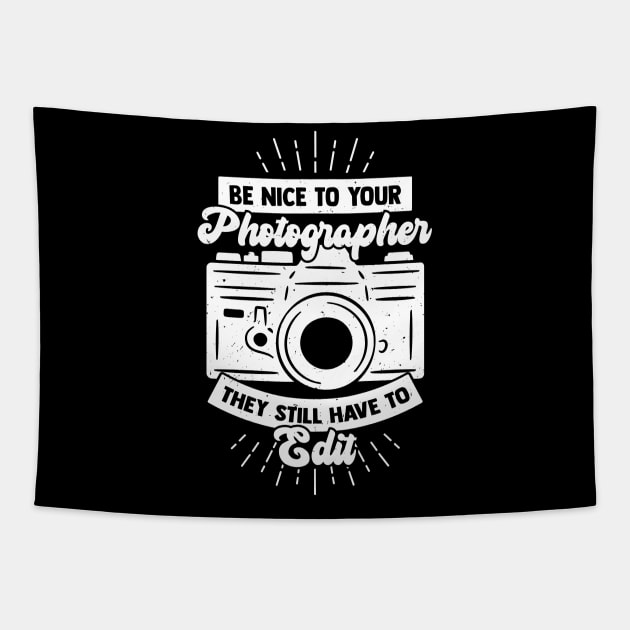 Photography Photo Shooting Photographer Gift Tapestry by Dolde08