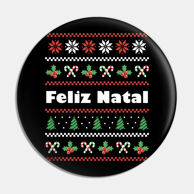 Portugese Christmas Feliz Natal Pin by SunburstGeo