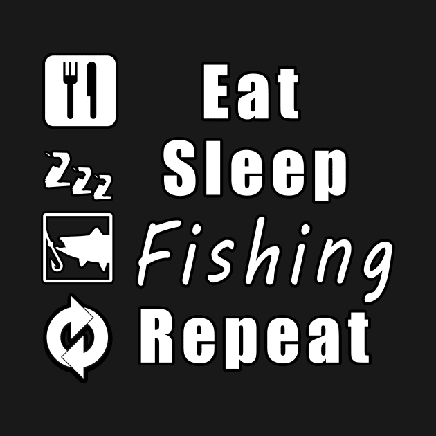 Eat Sleep Fishing Repeat by Mamon