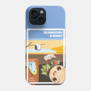 Arty-Plantee The Persistence of Memory Phone Case