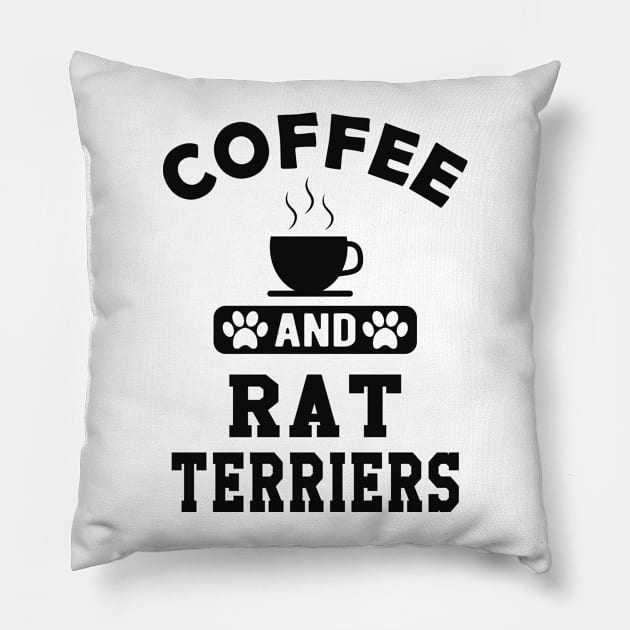 Rat Terrier Dog - Coffee and rat terriers Pillow by KC Happy Shop